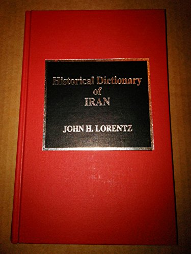 9780810829947: Historical Dictionary of Iran