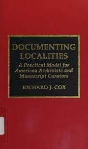 Documenting Localities (9780810830431) by Cox, Richard J.