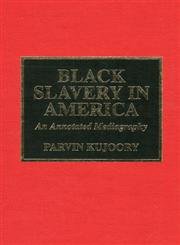 9780810830721: Black Slavery in America
