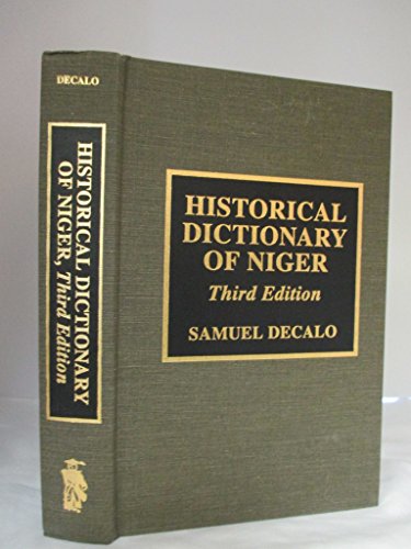 Beispielbild fr Historical Dictionary of Niger zum Verkauf von Better World Books