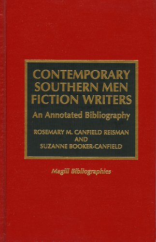 9780810831957: Contemporary Southern Men Fiction Writers: An Annotated Bibliography