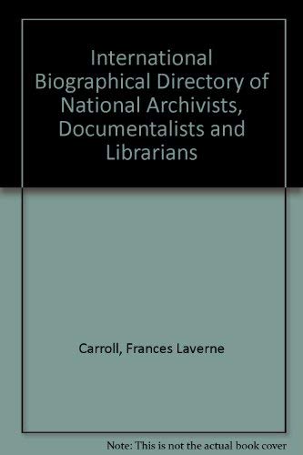 International Biographical Directory of National Archivists, Documentalists, and Librarians