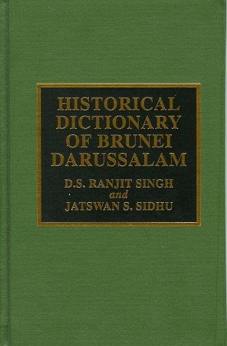 Beispielbild fr Historical Dictionary of Brunei Darussalam zum Verkauf von Better World Books
