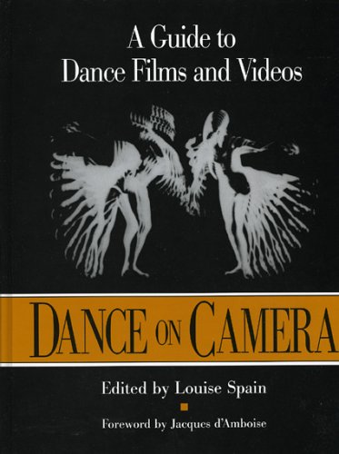 Beispielbild fr Dance on Camera: A Guide to Dance Films and Videos zum Verkauf von Louisville Book Net