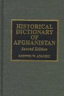 Imagen de archivo de Historical Dictionary of Afghanistan a la venta por 3rd St. Books