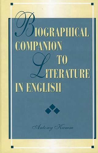 Beispielbild fr Biographical Companion to Literature in English zum Verkauf von Better World Books