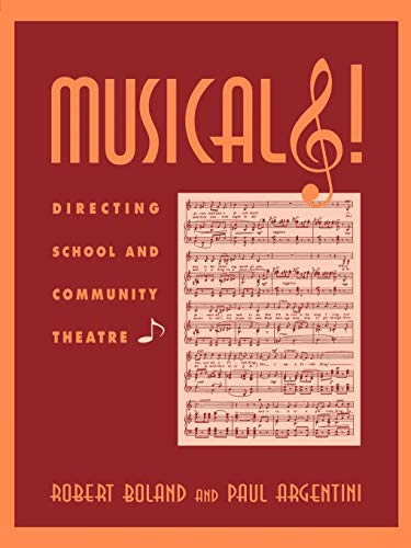 Stock image for Musicals! : Directing School and Community Theatre for sale by Better World Books