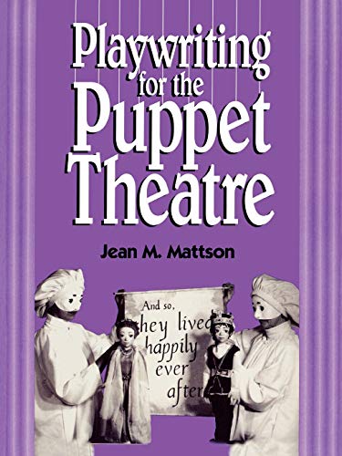 Stock image for Playwriting for Puppet Theatre for sale by Better World Books