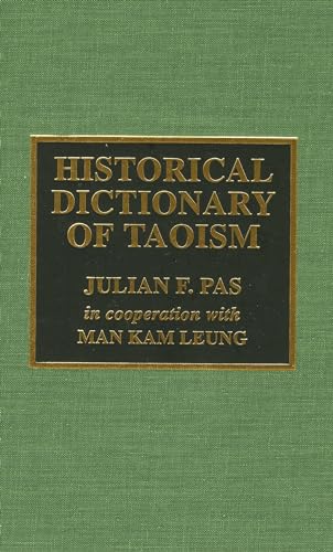 Imagen de archivo de Historical Dictionary of Taoism a la venta por Books of the Smoky Mountains