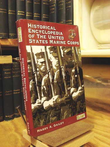 Beispielbild fr The Military Book Club HISTORICAL ENCYCLOPEDIA of the UNITED STATES MARINE CORPS zum Verkauf von Peter L. Masi - books
