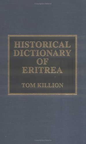 9780810834378: Historical Dictionary of Eritrea