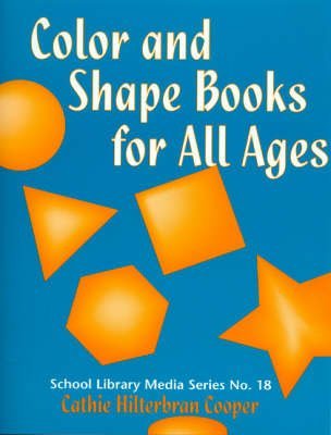 Stock image for Color and Shape Books for All Ages for sale by Better World Books