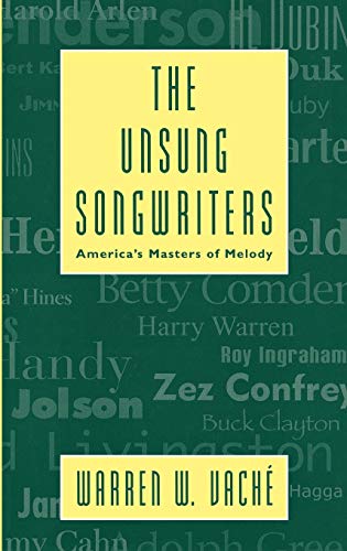 Beispielbild fr The Unsung Songwriters zum Verkauf von Better World Books