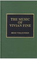 9780810836174: The Music of Vivian Fine