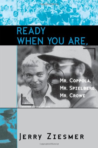 9780810836570: Ready When You Are: Mr. Coppola, Mr. Spielberg, Mr. Crowe