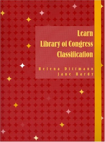 Stock image for Learn Library of Congress Classification for sale by Front Cover Books