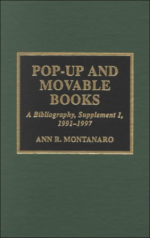 9780810837287: Pop-up and Movable Books: Supplement 1, 1991-1997: A Bibliography: A Bibliography: Supplement 1, 1991-1997: 2