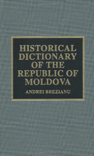 9780810837348: Historical Dictionary of the Republic of Moldova