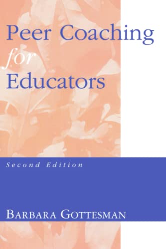 9780810837454: Peer Coaching for Educators: Second Edition