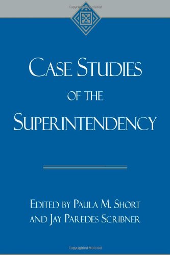 9780810837522: Case Studies of the Superintendency