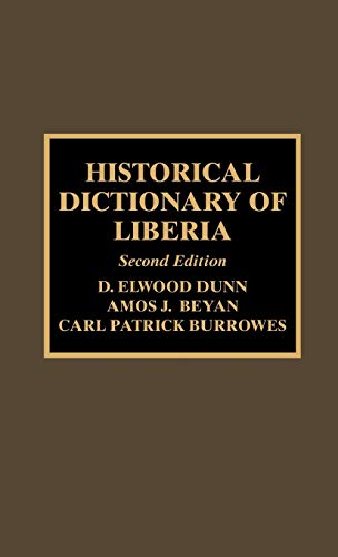 Beispielbild fr Historical Dictionary of Liberia zum Verkauf von Phatpocket Limited