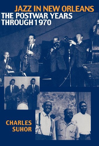 Stock image for Jazz in New Orleans : The Postwar Years Through 1970 for sale by Better World Books: West