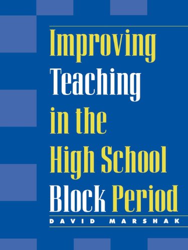 Stock image for Improving Teaching in the High School Block Period for sale by BooksRun