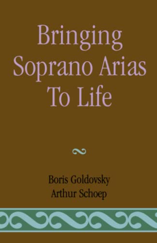 Imagen de archivo de Bringing Soprano Arias to Life a la venta por Wonder Book