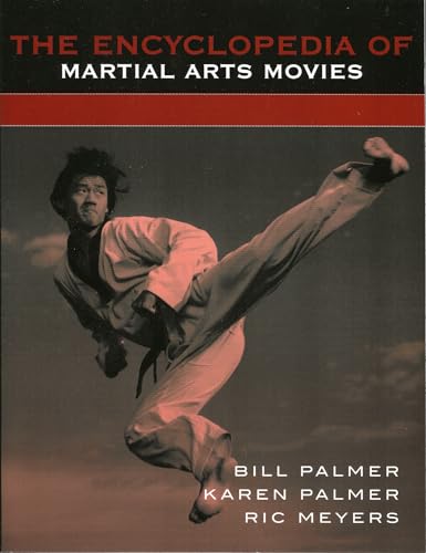 Imagen de archivo de The Encyclopedia of Martial Arts Movies a la venta por HPB-Red