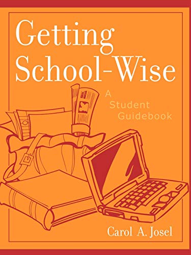 Stock image for Getting School-Wise: A Student Guidebook for sale by ThriftBooks-Dallas