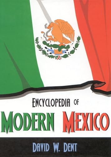 Imagen de archivo de Encyclopedia of Modern Mexico a la venta por Better World Books