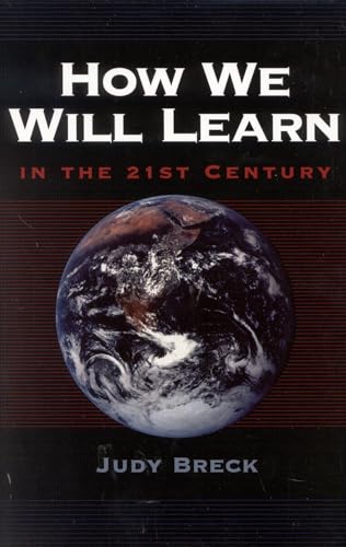 Beispielbild fr How We Will Learn in the 21st Century zum Verkauf von HPB-Red