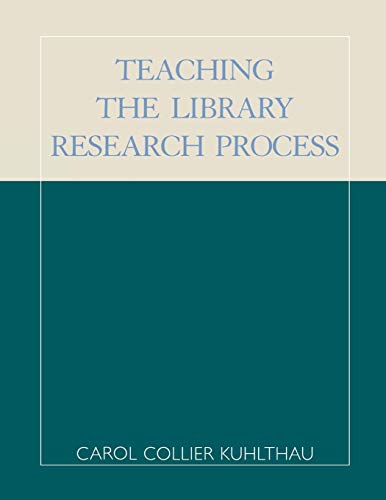 Stock image for Teaching the Library Research Process, Second Edition for sale by Chiron Media