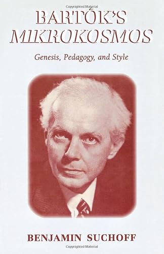 9780810844278: Bartks Mikrokosmos: Genesis, Pedagogy, and Style