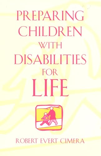 Stock image for Preparing Children With Disabilities for Life for sale by Chiron Media