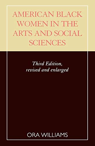 Stock image for American Black Women in the Arts and Social Sciences; A Bibliographic Survey for sale by Michael Lyons