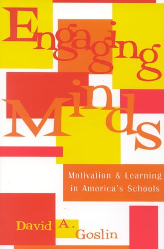 Imagen de archivo de Engaging Minds: Motivation and Learning in America's Schools a la venta por Wonder Book