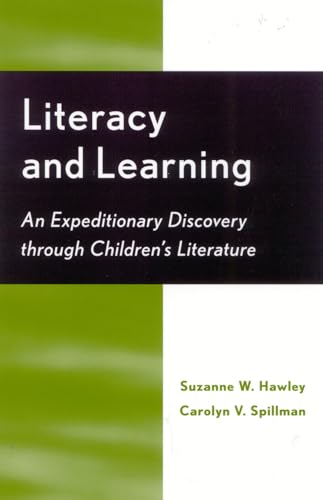 Imagen de archivo de Literacy and Learning: An Expeditionary Discovery Through Childrens Literature a la venta por mountain