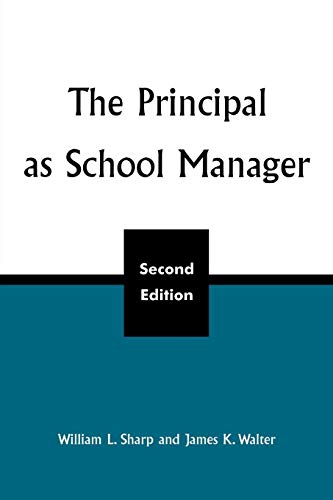 Stock image for The Principal as School Manager, 2nd ed for sale by HPB-Red