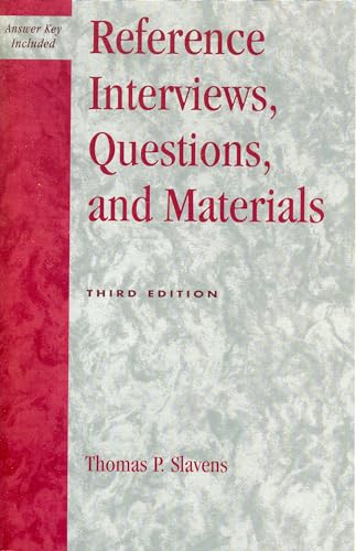 Stock image for Reference Interviews, Questions, and Materials, Third Edition for sale by Chiron Media
