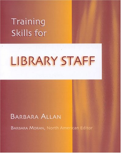 9780810847477: Training Skills for Library Staff