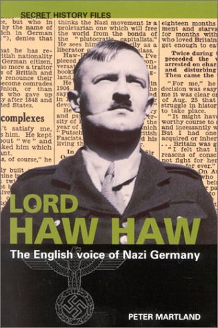 Beispielbild fr Lord Haw Haw: The English Voice of Nazi Germany zum Verkauf von HPB-Emerald
