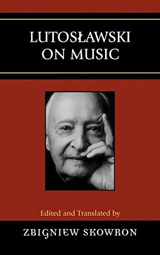 Imagen de archivo de Lutoslawski on Music Format: Hardcover a la venta por INDOO