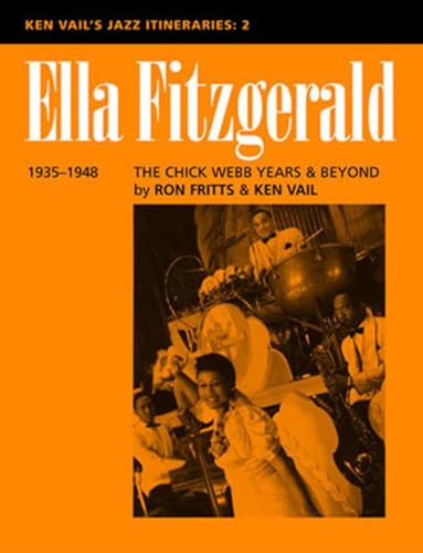 9780810848818: Ella Fitzgerald: the Chick Webb Years and Beyond 1935-1948: Ken Vail's Jazz Itineraries 2