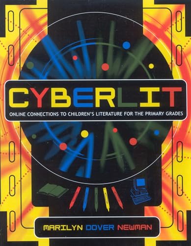 CyberLit, Online Connections to Children's Literature for the Primary Grades