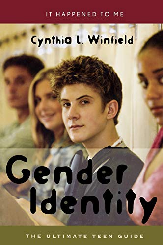 Imagen de archivo de Gender Identity : The Ultimate Teen Guide a la venta por Better World Books