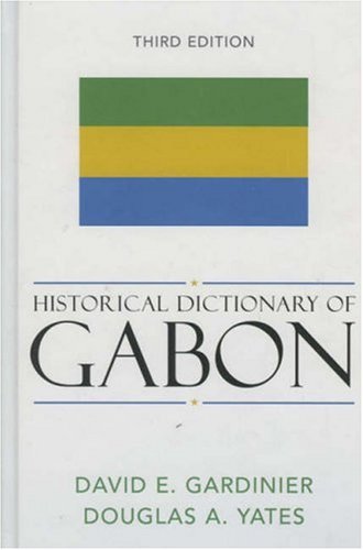 9780810849181: Historical Dictionary of Gabon (Volume 101) (Historical Dictionaries of Africa (101))