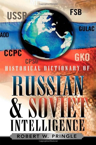 9780810849426: Historical Dictionary of Russian And Soviet Intelligence