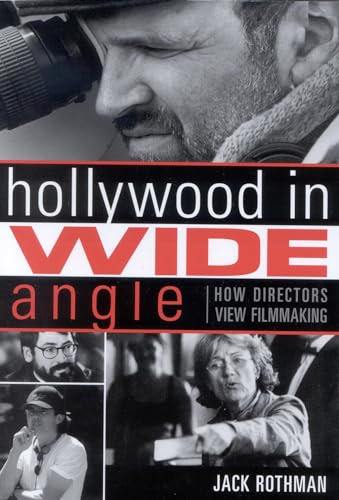 Stock image for Hollywood in Wide Angle : How Directors View Filmmaking for sale by Better World Books: West