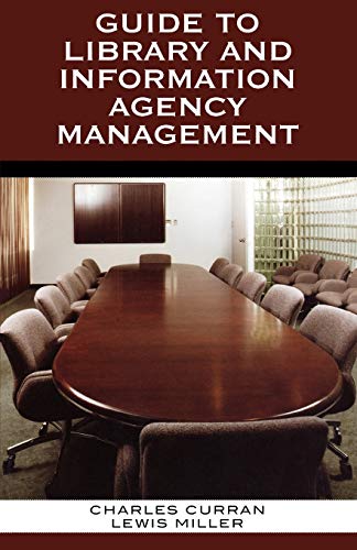 Stock image for Guide to Library and Information Agency Management for sale by BookHolders